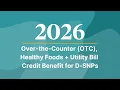 2026 Over-the-Counter OTC Healthy Foods Utility Bill Credit Benefit for D-SNPs