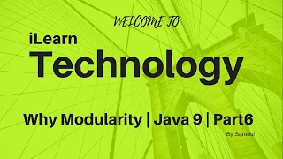 Why Modularity Project Jigsaw Java 9 Part 6