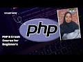 PHP 8 Crash Course for Beginners - Learn PHP 8 in 1 Hour
