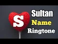 Download Lagu Sultan Name Ringtone || सुल्तान नाम का रिंगटोन || \