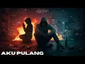 Lagu Aku Pulang | Ariff Rashidin
