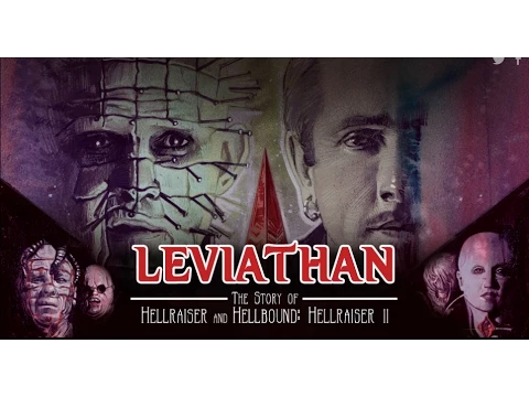 Leviathan: The story of Hellraiser & Hellbound: Hellraiser II (official trailer)