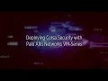 Deploying Corsa Security with Palo Alto Networks VM-Series