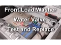 Front Load Washer Not Filling or Water Trickles Solenoid Testing and Replacement