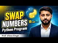 16 Python Program Swapping Two Numbers - A Step-by-Step Guide codingseekho
