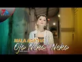 Download Lagu Mala Agatha - Ojo Neko Neko (Official Music Video)