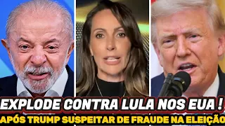 NOS EUA ! SURGE PRIMEIRA BOMBA CONTRA LULA APÓS TRUMP SUSPEITAR DE FRAUDE NA ELEIÇÃO