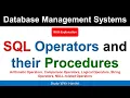 SQL Operators and their Procedures Arithmetic Comparison Logical String and NULL Operator