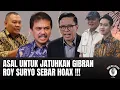 Download Lagu PARAH ! DEMI MERUSAK CITRA WAKIL PRESIDEN, ROY SURYO CS MEMBUAT OPINI JAHAT TENTANG GIBRAN