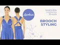 SAKURA 4 BROOCH Styles Convertible Infinity Dress Accessory Tip HENKAA
