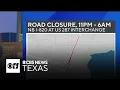 Overnight closure set for northbound I 820 at U S 287