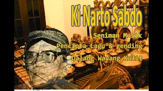 Ki Narto Sabdo : Seniman Musik - Pencipta Lagu - Dalang Wayang Kulit