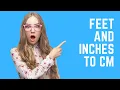 Convert Feet and Inches to CM INSTANTLY