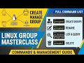 Master Linux Group Commands in 8 Minutes Beginner to Pro How to Create Manage Groups in Linux