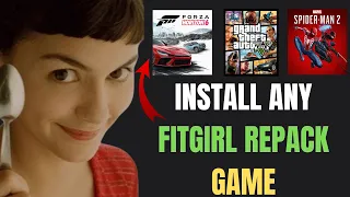 How to Install FitGirl Repack Games Correctly 2026 - 100 Working No Errors