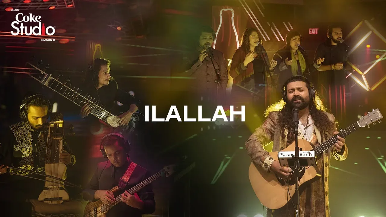 Coke Studio Season 11| Ilallah| Sounds of Kolachi