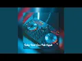 Download Lagu Baby Dont Go x Pak Cepak Jeder - inst