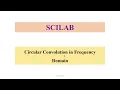 Scilab - Circular Convolution in Frequency Domain