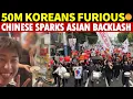 50M Koreans Say Enough Chinese Influencer Incident Ignites Asia-Wide Fury