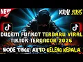 Lagu DUGEM FUNKOT KENCANG ABIS FULL BAZZ 2026