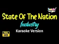 Download Lagu State Of The Nation - Industry (Karaoke Version)