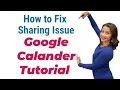 How to fix Google Calendar sharing issue Google Colander Tutorial