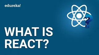 What Is React ReactJS Tutorial for Beginners ReactJS Training Edureka