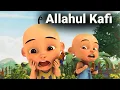 Download Lagu Allahul Kafi Robbunal Kafi versi Upin Ipin