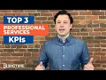 Top 3 Professional Services KPIs
