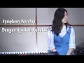 Download Lagu Dengan Apa Kan Kubalas - Symphony Worship | Cover by NY7