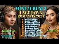 LAGU JAWA PENUH CINTA TERBARU 2025‼️ KOLEKSI CINTA PALING TERLENGKAP | AKUSTIK \u0026 KOPLO FEEL