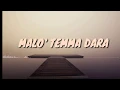 lagu bugis - malo'temma dara