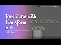 Duplicate with Transform Tip Tutorial 3d maya