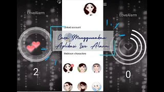 cara mengunakan aplikasi love alarm bisa dibunyiin seperti di drama loh 