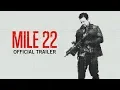 Video di Mile 22 | Official Trailer | Coming Soon