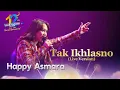 Lagu Happy Asmara Tak Ikhlasno
