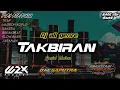 DJ TAKBIRAN ALL GENRE TRAP SAKERA HADROH TERBARU BASS GLER ASUPAN SUMBERSEWU 2023