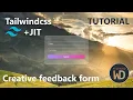 Beautiful Feedback form with validation check Tailwind CSS JIT