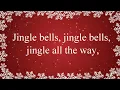 Jingle Bells with Lyrics | Christmas Songs HD | Christmas Songs and Carols