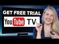 How To Get YouTube TV Free Trial 2026