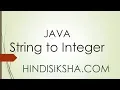 JAVA String to Integer Conversion in Hindi