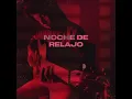 Ivan Cornejo - Noche de Relajo