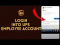 How to Login into UPS Employee Account 2024 Sign Into UPS Employee Account