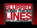 Blurred Lines - Robin Thicke, T.I., Pharrel Williams