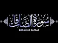 Download Lagu Surah As-Saffat 3rd Ruku الصافات