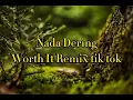 Download Lagu Nada Dering Worth It Remix tik tok 🎶