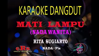 Download Karaoke Mati Lampu Nada Wanita - Rita Sugiarto (Karaoke Dangdut Tanpa Vocal) MP3