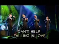 Download Lagu The Dutch Tenors - Can't Help Falling In Love LIVE