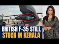 Download Lagu LIVE | Kerala's New Tourist Attraction: Britain's F-35 Fighter Jet Stranded in Kerala | Palki Sharma