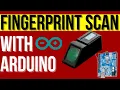 How to Scan Fingerprints with Arduino